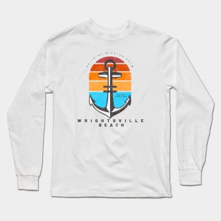 Anchors Aweigh at Wrightsville Beach, North Carolina Long Sleeve T-Shirt